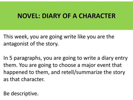 NOVEL: DIARY OF A CHARACTER