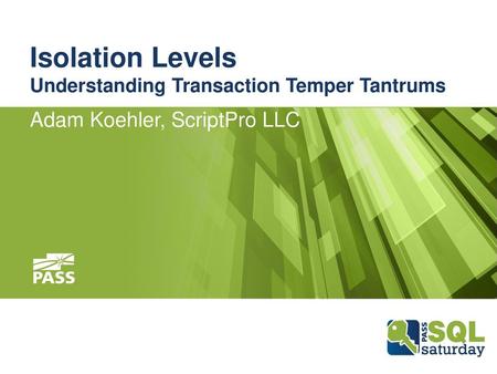 Isolation Levels Understanding Transaction Temper Tantrums