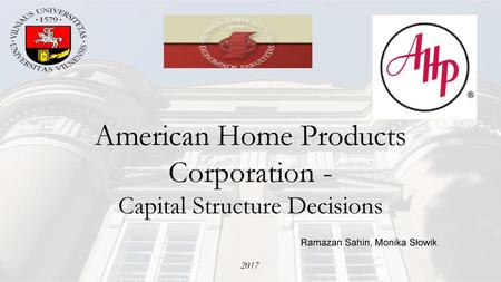 American Home Products Corporation - Capital Structure Decisions