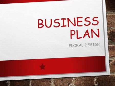 Business Plan Floral Design.