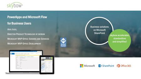 PowerApps and Microsoft Flow for Business Users