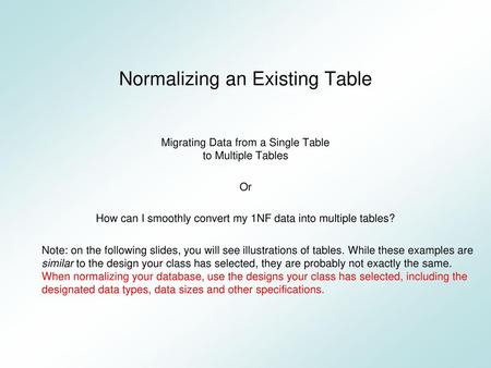 Normalizing an Existing Table