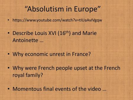 “Absolutism in Europe”