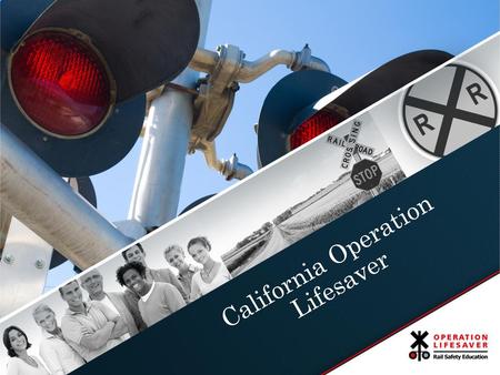 California Operation Lifesaver