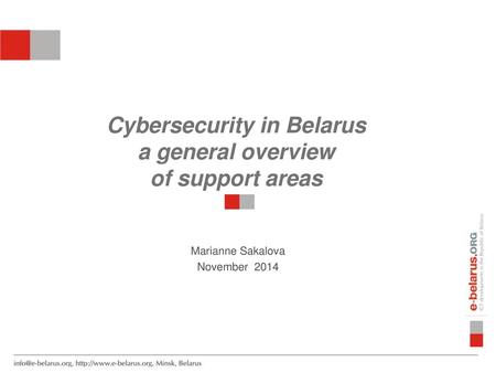 Cybersecurity in Belarus a general overview of support areas