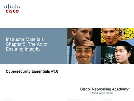 Instructor Materials Chapter 5: The Art of Ensuring Integrity