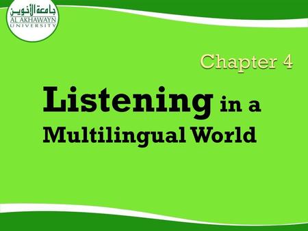 Listening in a Multilingual World