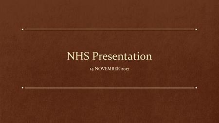 NHS Presentation 14 November 2017.