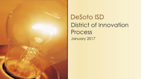 District of Innovation Process January 2017