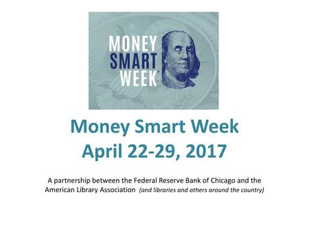 Money Smart Week April 22-29, 2017