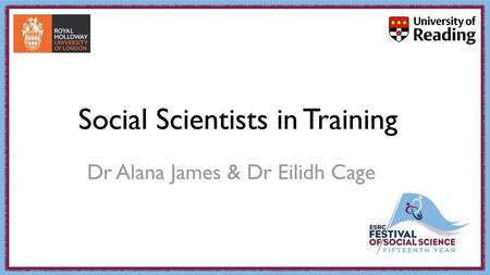 Social Scientists in Training