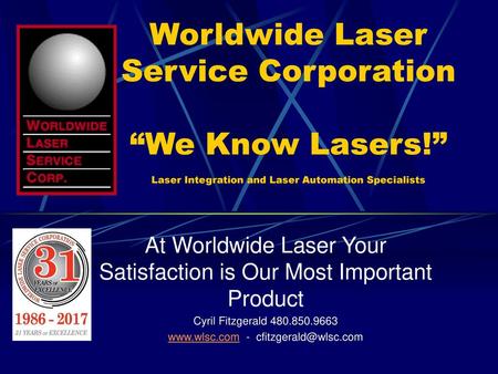 Worldwide Laser Service Corporation “We Know Lasers