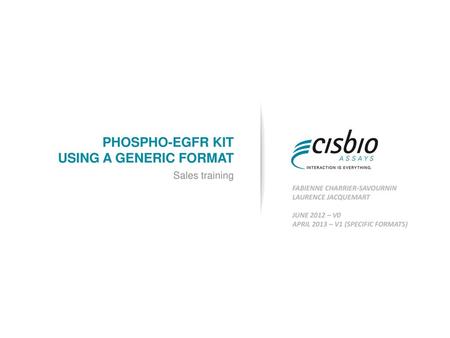 Phospho-EGFR kit using a generic format