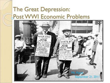 The Great Depression: Post WWI Economic Problems