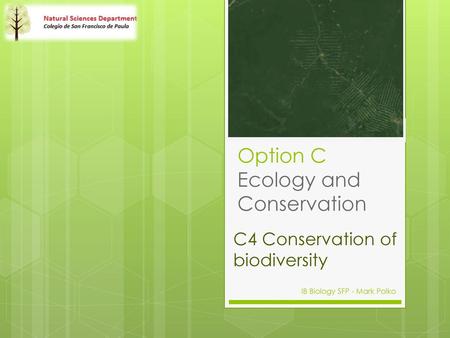 Option C Ecology and Conservation