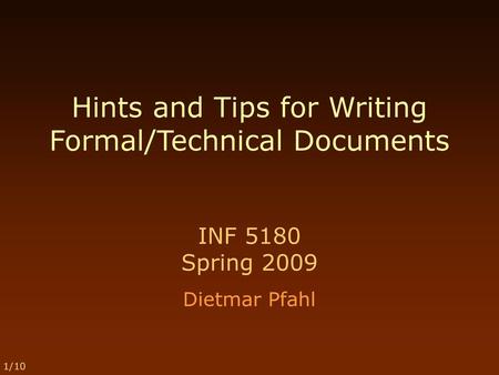 Hints and Tips for Writing Formal/Technical Documents