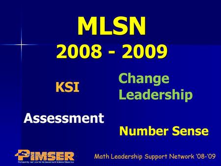 MLSN 2008 - 2009 Change Leadership KSI Assessment Number Sense.