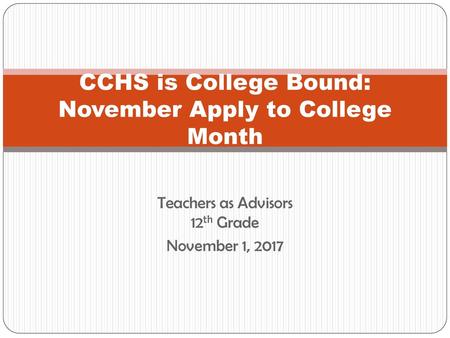 CCHS is College Bound: November Apply to College Month