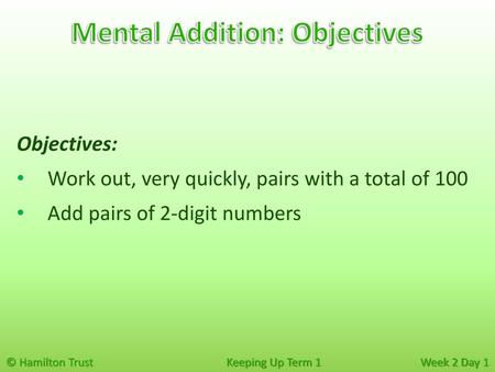 Mental Addition: Objectives