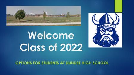 Options for students at Dundee High school