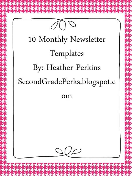 10 Monthly Newsletter Templates