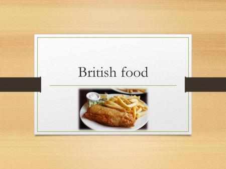 British food.