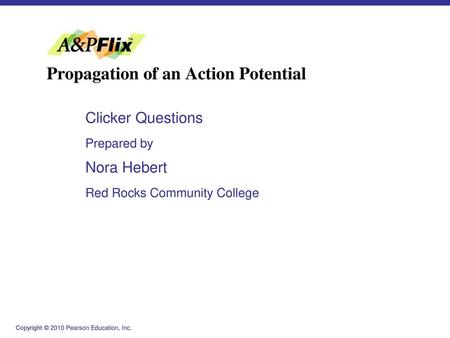 Propagation of an Action Potential