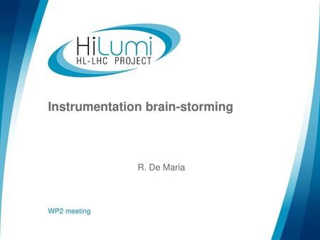 Instrumentation brain-storming