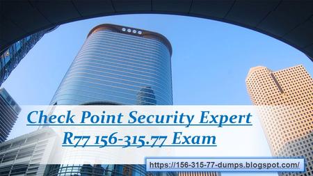 Exact Free CheckPoint Exam 156-315.77 Dumps-156-315.77 Real Exam Questions Answers