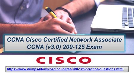 Get Cisco 200-125 Exam Free Study material | Dumps4download.co.in