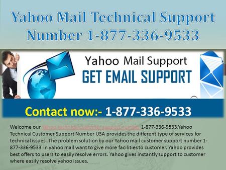 Yahoo Mail Technical Customer Support Number 1-877-336-95323