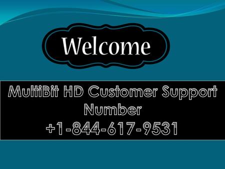 MultiBit SUPPORT NUMBER WELCOME TO OUR MULTIBIT HD WALLET. 24*7 SUPPORT SERVICES. LOGIN PROCESS VERY EASY. SECURE PLATFORM VISIT:-