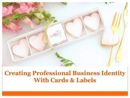 Creating Professional Business Identity With Cards & Labels.