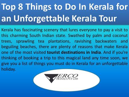 Top 8 Things to Do In Kerala for an Unforgettable Kerala Tour