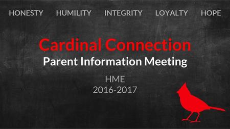 Cardinal Connection Parent Information Meeting