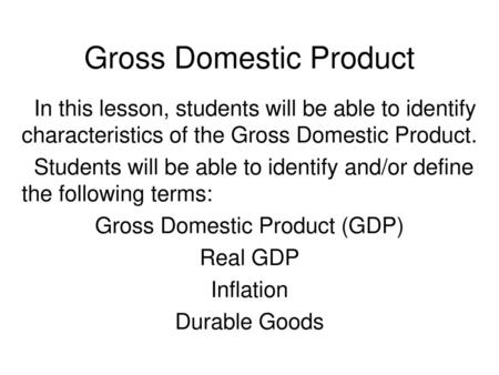 Gross Domestic Product