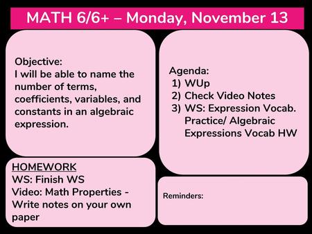 MATH 6/6+ – Monday, November 13