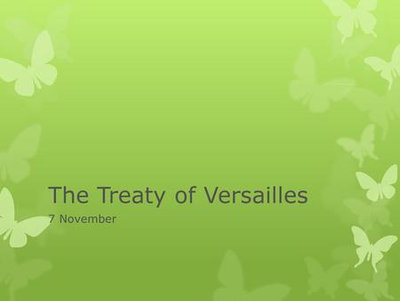 The Treaty of Versailles