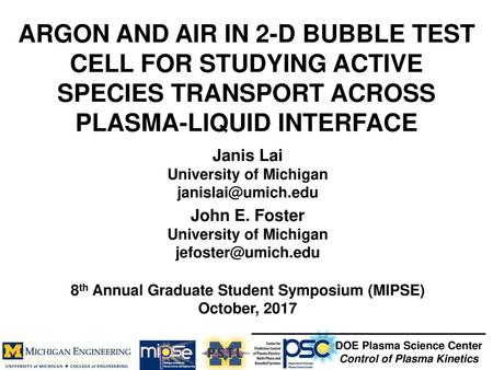 University of Michigan 8th Annual Graduate Student Symposium (MIPSE)