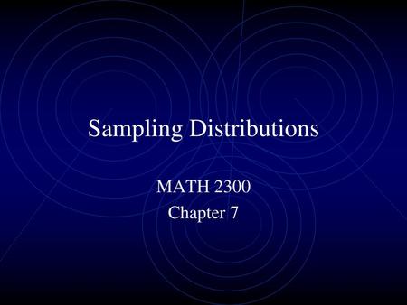 Sampling Distributions