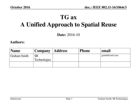 TG ax A Unified Approach to Spatial Reuse