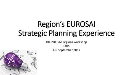 Region’s EUROSAI Strategic Planning Experience