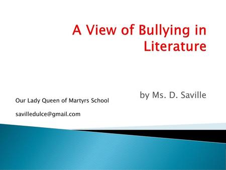 A View of Bullying in Literature