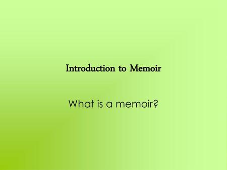 Introduction to Memoir