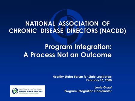 NATIONAL ASSOCIATION OF CHRONIC DISEASE DIRECTORS (NACDD)