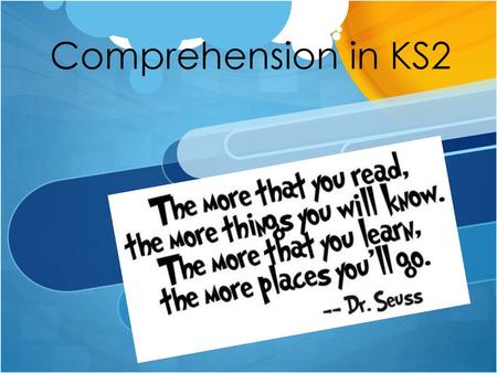 Comprehension in KS2.