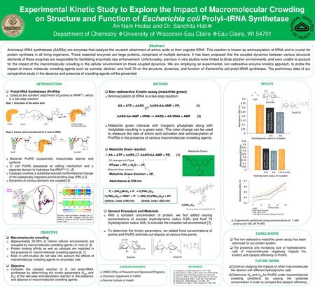 Experimental Kinetic Study to Explore the Impact of Macromolecular Crowding on Structure and Function of Escherichia coli Prolyl–tRNA Synthetase An Nam.