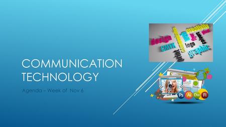 Communication Technology