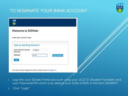 To nominate your bank account