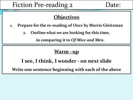 Fiction Pre-reading 2 Date: